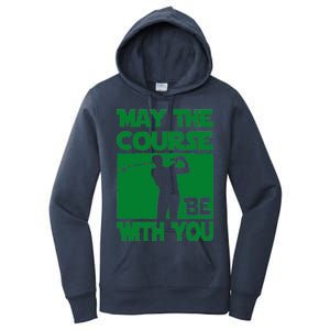 May The Course Be With You Women's Pullover Hoodie