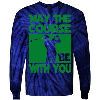 May The Course Be With You Tie-Dye Long Sleeve Shirt