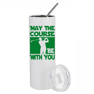 May The Course Be With You Stainless Steel Tumbler