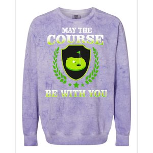 May The Course Be With You Golfing Colorblast Crewneck Sweatshirt