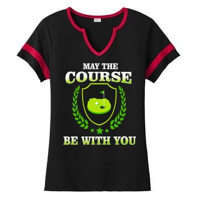 May The Course Be With You Golfing Ladies Halftime Notch Neck Tee