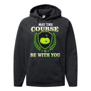 May The Course Be With You Golfing Performance Fleece Hoodie