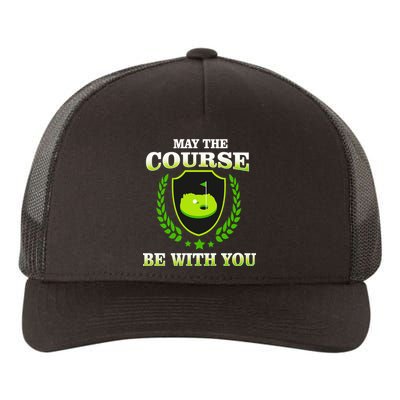 May The Course Be With You Golfing Yupoong Adult 5-Panel Trucker Hat