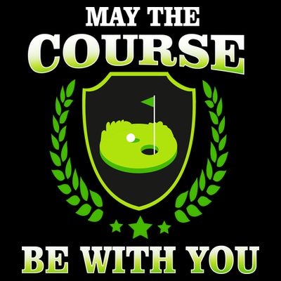 May The Course Be With You Golfing T-Shirt