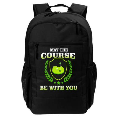 May The Course Be With You Golfing Daily Commute Backpack