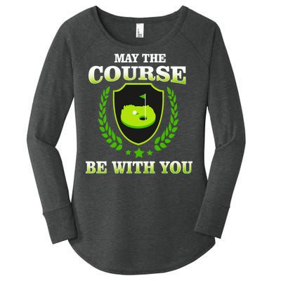 May The Course Be With You Golfing Women's Perfect Tri Tunic Long Sleeve Shirt