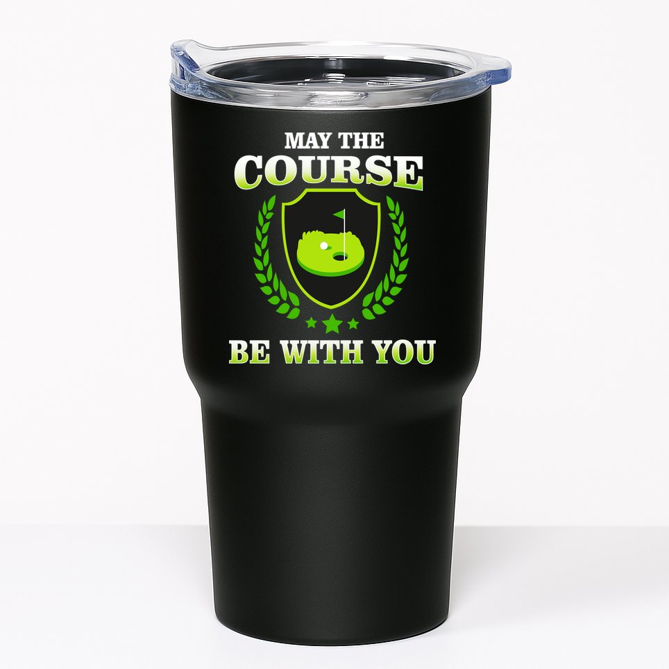 May The Course Be With You Golfing Tumbler