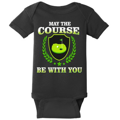 May The Course Be With You Golfing Baby Bodysuit