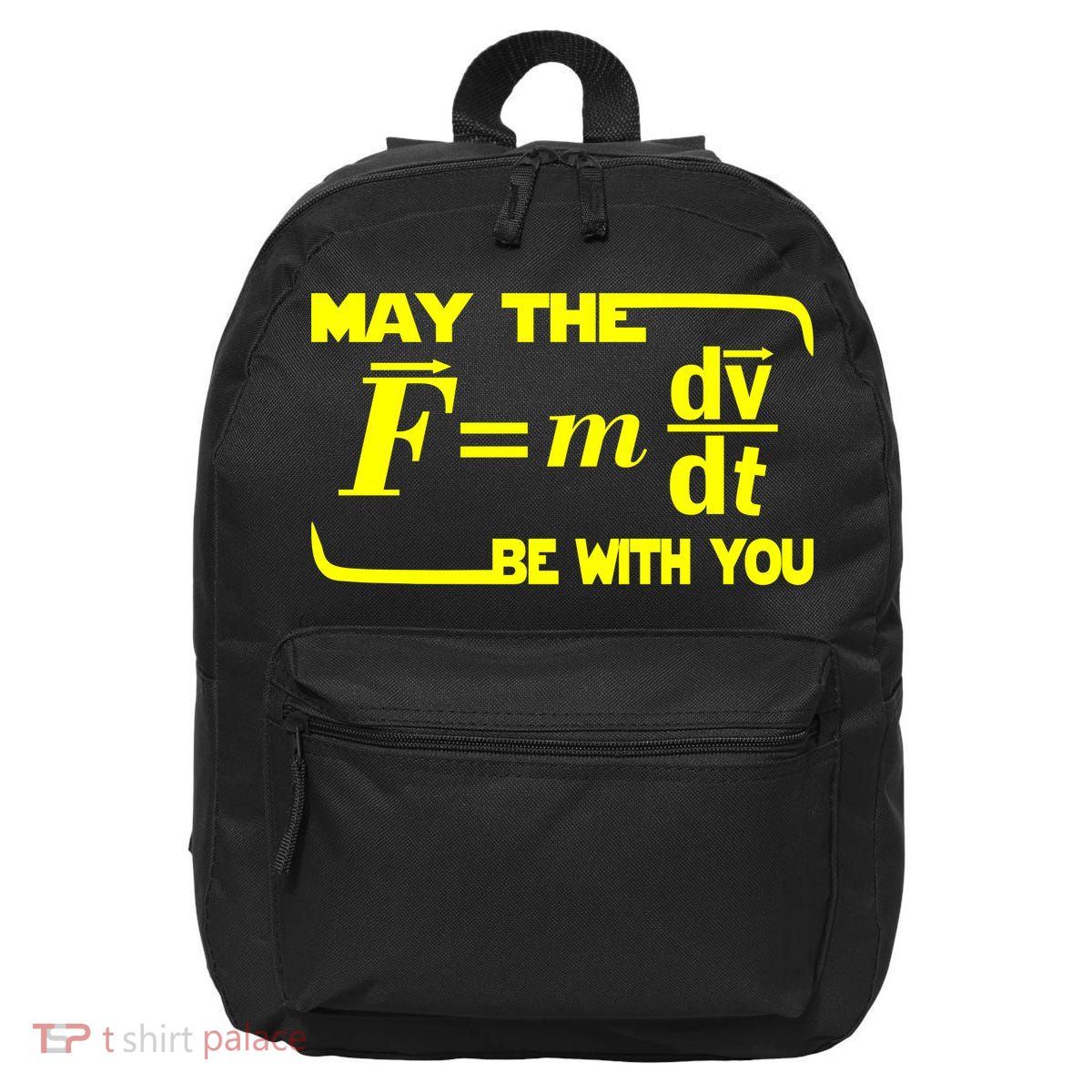 May The (F=mdv/dt) Be With You Physics 16 in Basic Backpack