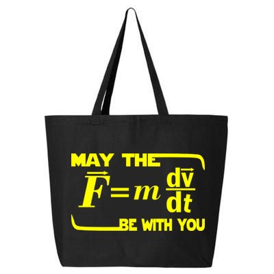 May The (F=mdv/dt) Be With You Physics 25L Jumbo Tote