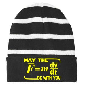 May The (F=mdv/dt) Be With You Physics Striped Beanie with Solid Band