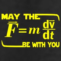 May The (F=mdv/dt) Be With You Physics Trucker Hat