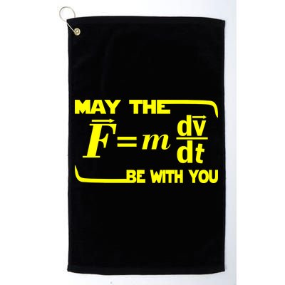 May The (F=mdv/dt) Be With You Physics Golf Towel