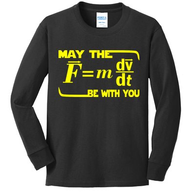 May The (F=mdv/dt) Be With You Physics Kids Long Sleeve Shirt