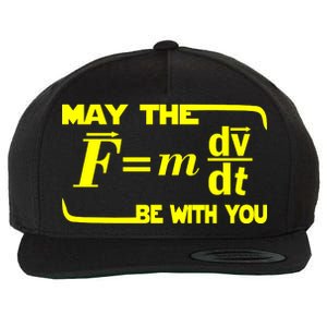 May The (F=mdv/dt) Be With You Physics Wool Snapback Cap