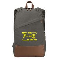 May The (F=mdv/dt) Be With You Physics Cotton Canvas Backpack