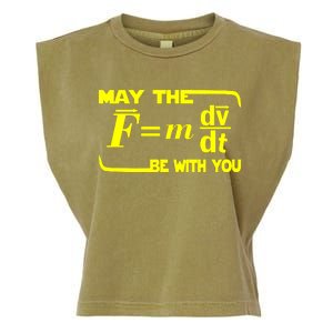 May The (F=mdv/dt) Be With You Physics Garment-Dyed Women's Muscle Tee