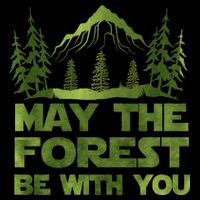 May The Forest Be With You Performance Shirt