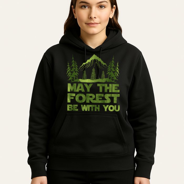 May The Forest Be With You Hoodie
