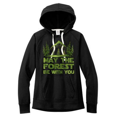 May The Forest Be With You Women's Fleece Hoodie