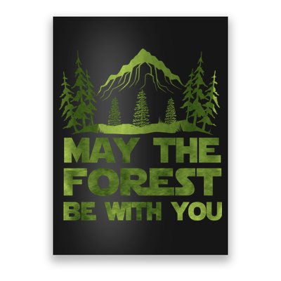 May The Forest Be With You Poster