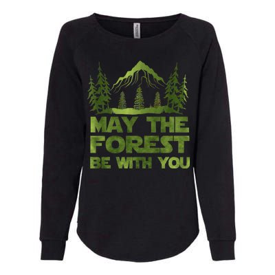 May The Forest Be With You Womens California Wash Sweatshirt