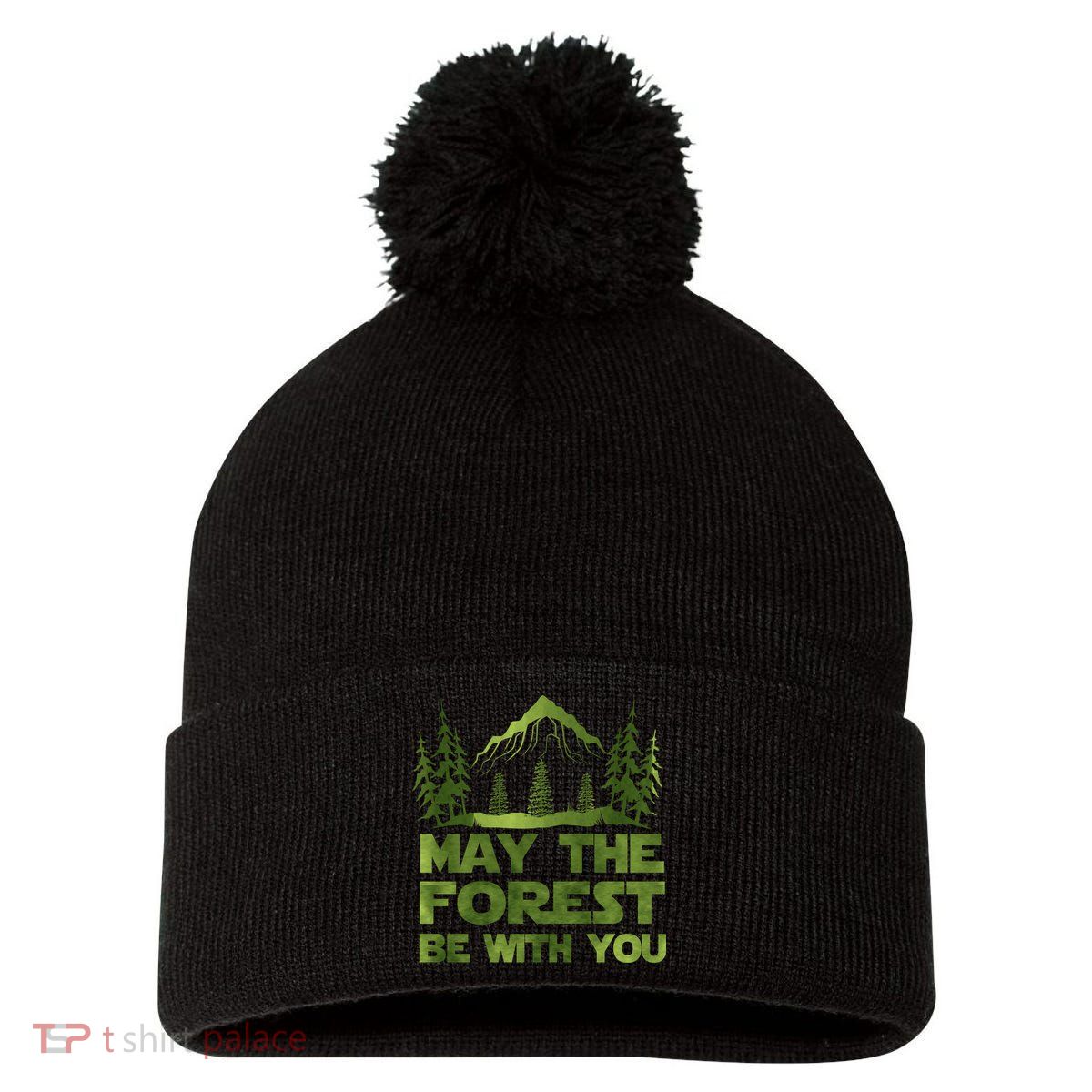 May The Forest Be With You Pom Pom 12in Knit Beanie