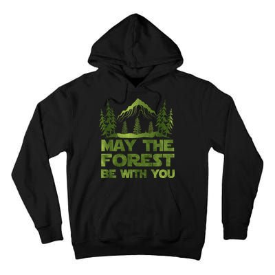 May The Forest Be With You Tall Hoodie