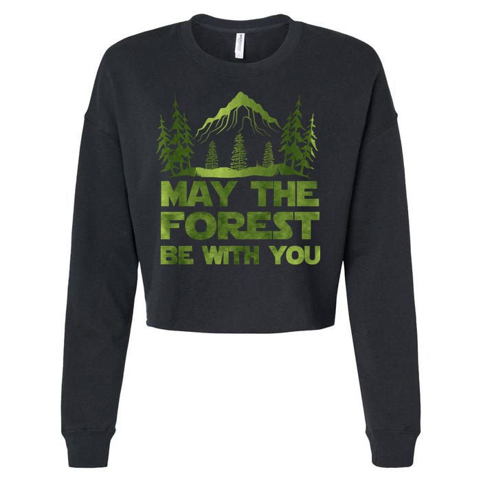 May The Forest Be With You Cropped Pullover Crew