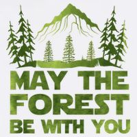 May The Forest Be With You Garment-Dyed Sweatshirt