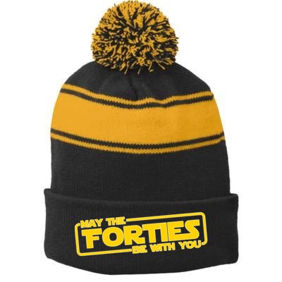 May The Forties Be With You Stripe Pom Pom Beanie