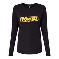 May The Forties Be With You Womens Cotton Relaxed Long Sleeve T-Shirt