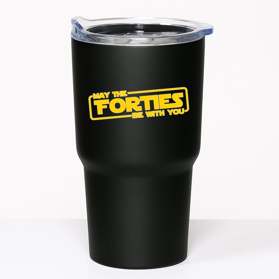 May The Forties Be With You Tumbler