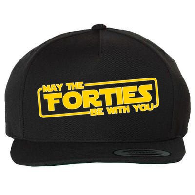 May The Forties Be With You Wool Snapback Cap