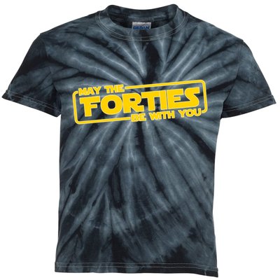 May The Forties Be With You Kids Tie-Dye T-Shirt