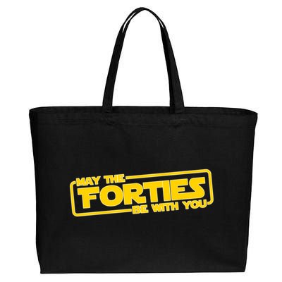 May The Forties Be With You Cotton Canvas Jumbo Tote