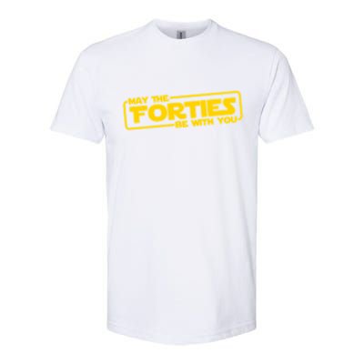 May The Forties Be With You Softstyle CVC T-Shirt