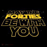May The Forties Be With You Funny 40th Birthday Tall T-Shirt