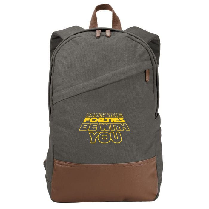 May The Forties Be With You Funny 40th Birthday Cotton Canvas Backpack