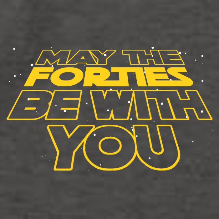 May The Forties Be With You Funny 40th Birthday Vector Backpack