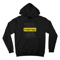 May The Forties Be With You Funny Birthday Hoodie