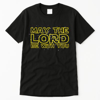 May The Lord Be With You Tall T-Shirt