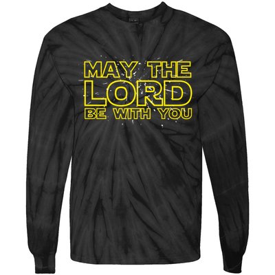 May The Lord Be With You Tie-Dye Long Sleeve Shirt