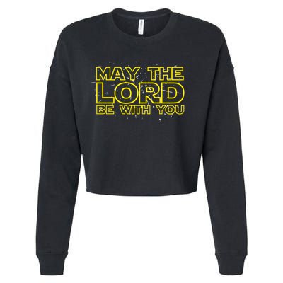 May The Lord Be With You Cropped Pullover Crew