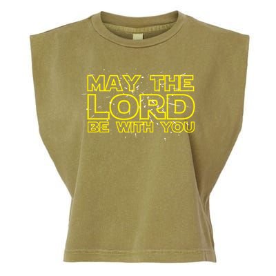 May The Lord Be With You Garment-Dyed Women's Muscle Tee