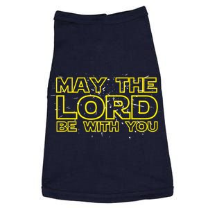 May The Lord Be With You Doggie Tank