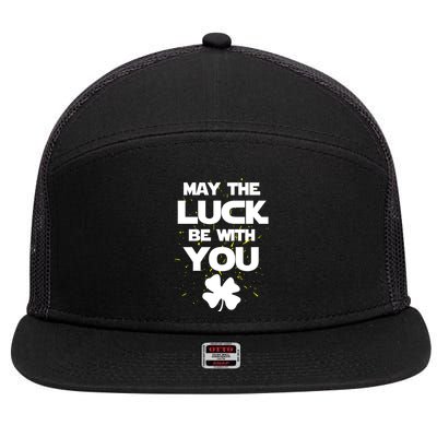 May The Luck Be With You Irish Parody 7 Panel Mesh Trucker Snapback Hat