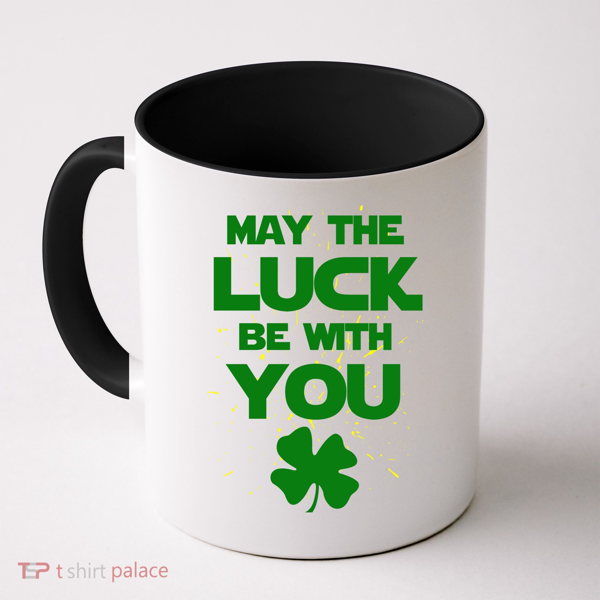 May The Luck Be With You Irish Parody Mug