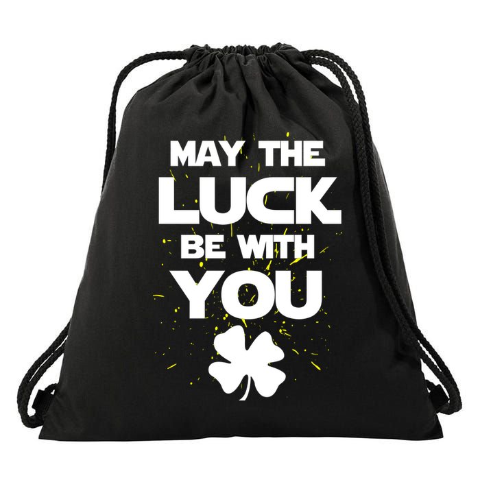May The Luck Be With You Irish Parody Drawstring Bag