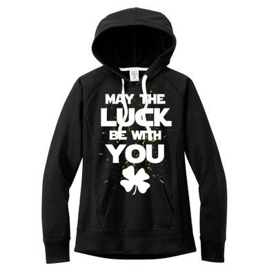 May The Luck Be With You Irish Parody Women's Fleece Hoodie